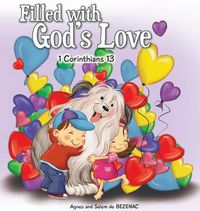 Cover image for Filled with God's Love: 1 Corinthians 13