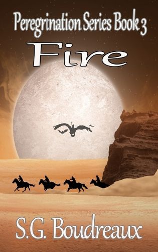 Cover image for Peregrination Series Fire Book 3