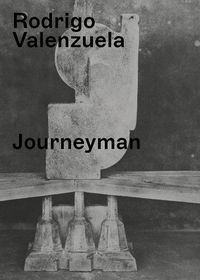 Cover image for Rodrigo Valenzuela: Journeyman