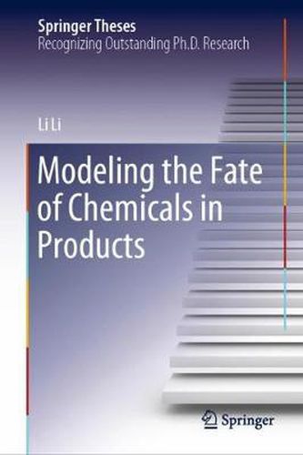 Cover image for Modeling the Fate of Chemicals in Products
