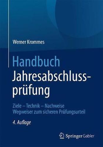 Cover image for Handbuch Jahresabschlussprufung: Ziele - Technik - Nachweise - Wegweiser zum sicheren Prufungsurteil