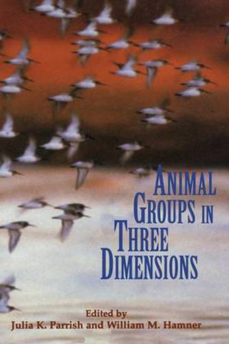 Cover image for Animal Groups in Three Dimensions: How Species Aggregate