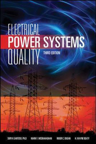 Cover image for Electrical Power Systems Quality, Third Edition