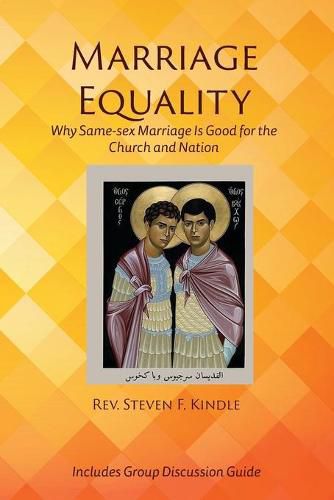 Cover image for Marriage Equality: Why Same-sex Marriage Is Good for the Church and Nation