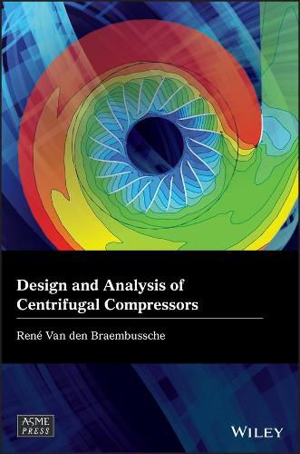 Cover image for Design and Analysis of Centrifugal Compressors