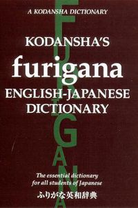Cover image for Kodansha's Furigana English-japanese Dictionary