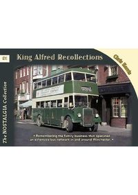 Cover image for King Alfred Buses, Coaches & Recollect