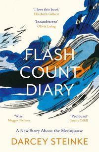 Cover image for Flash Count Diary: A New Story About the Menopause