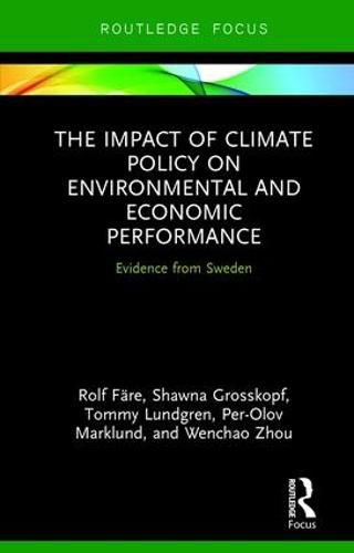 Cover image for The Impact of Climate Policy on Environmental and Economic Performance: Evidence from Sweden