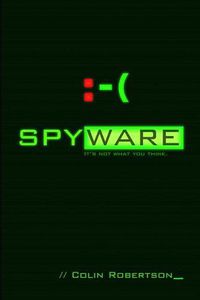 Cover image for Spyware: It's Not What You Think