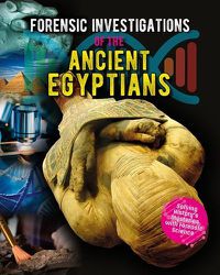 Cover image for Forensic Investigations of the Ancient Egyptians