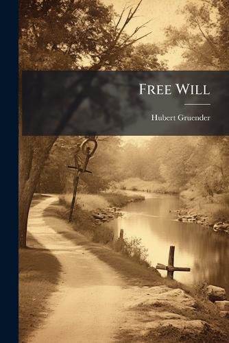 Cover image for Free Will