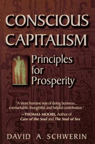 Cover image for Conscious Capitalism: Principles for Prosperity