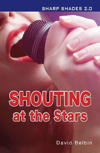 Cover image for Shouting at the Stars (Sharp Shades 2.0)