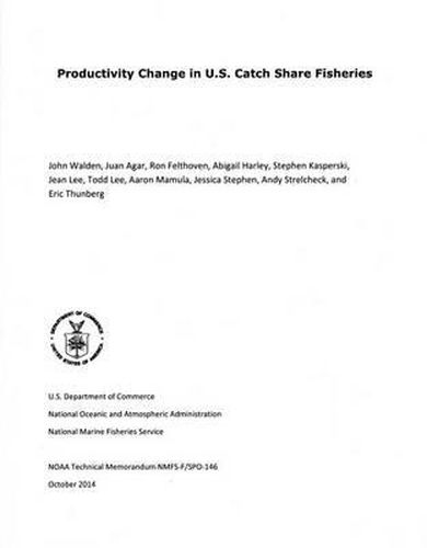 Cover image for Productivity Change in U.S. Catch Share Fisheries