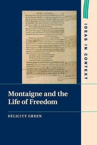 Cover image for Montaigne and the Life of Freedom