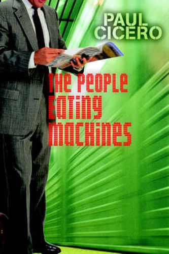 Cover image for The People Eating Machines