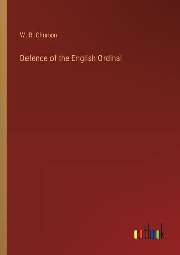 Cover image for Defence of the English Ordinal