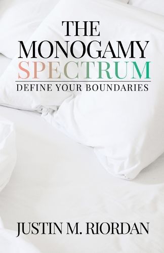 Cover image for The Monogamy Spectrum