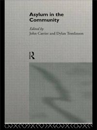 Cover image for Asylum in the Community