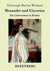 Cover image for Menander und Glycerion: Ein Liebesroman in Briefen