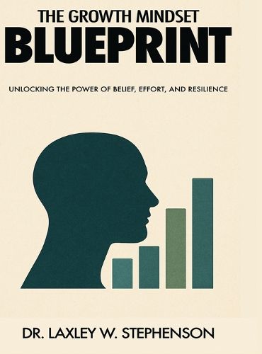 Cover image for The Growth Mindset Blue Print