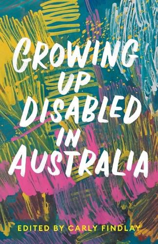 Cover image for Growing Up Disabled in Australia