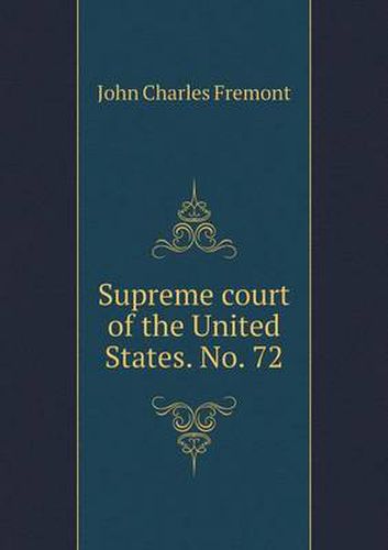 Cover image for Supreme court of the United States. No. 72