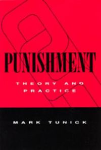 Cover image for Punishment: Theory and Practice