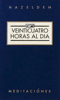 Cover image for Veinticuatro Horas Al Dia