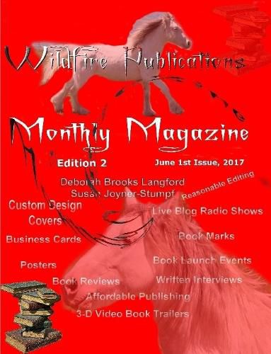 Wildfire Publications Magazine, June 1, 2017 Issue, Edition 2