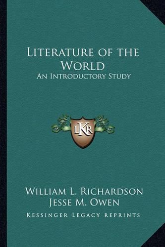 Cover image for Literature of the World: An Introductory Study