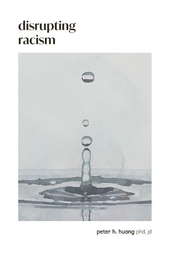 Cover image for Disrupting Racism