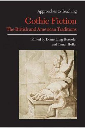 Cover image for Approaches to Teaching Gothic Fiction