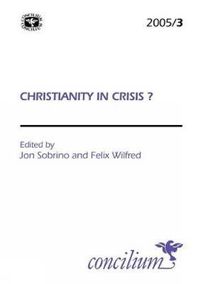 Cover image for Concilium 2005/3 Christianity in Crisis?