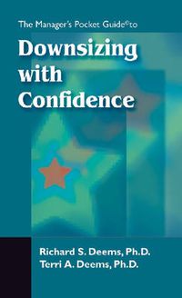 Cover image for Manager's Pocket Guide to Downsizing with Confidence