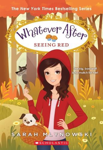 Seeing Red (Whatever After #12): Volume 12