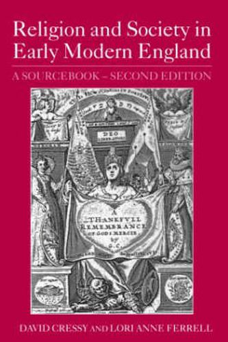 Cover image for Religion and Society in Early Modern England: A Sourcebook