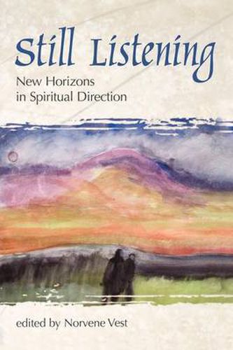 Cover image for Still Listening: New Horizons in Spiritual Direction