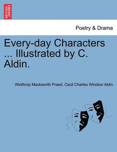 Cover image for Every-Day Characters ... Illustrated by C. Aldin.