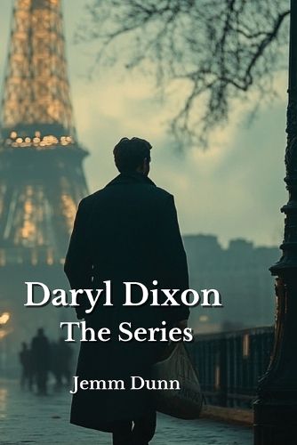 Cover image for Daryl Dixon The Series