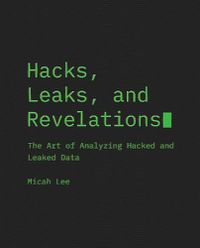 Cover image for Hacks, Leaks, and Revelations