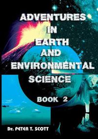 Cover image for Adventures in Earth and Environmental Science: Book 2