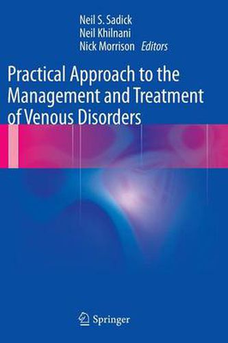 Cover image for Practical Approach to the Management and Treatment of Venous Disorders