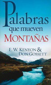 Cover image for Palabras Que Mueven Montanas