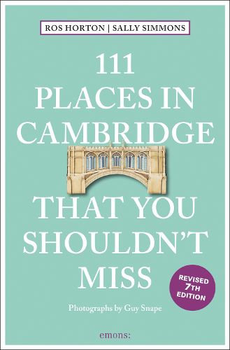 111 Places in Cambridge That You Shouldn't Miss