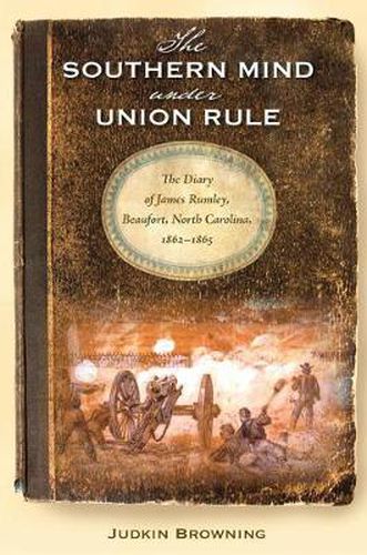 Cover image for The Southern Mind Under Union Rule