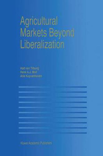 Cover image for Agricultural Markets Beyond Liberalization