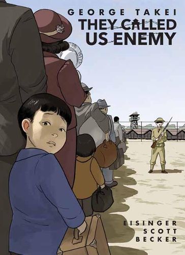 Cover image for They Called Us Enemy