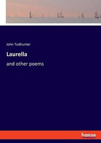 Cover image for Laurella: and other poems